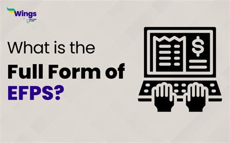 efps full form in marksheet|Paperless Taxes: An Introduction to the eFPS .